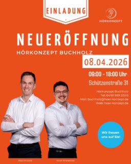 🎉 Wir eröffnen in Buchholz! 🎉
Ab morgen sind wir für euch da – im neuen Hörkonzept Buchholz in der Schützenstraße 31.
Individuelle Beratung, moderne Hörlösungen und echtes Zuhören stehen bei uns im Mittelpunkt.
Morgen laden wir herzlich zur Neueröffnung ein.
Kommt vorbei und lernt uns kennen – wir freuen uns auf euch! 👂✨